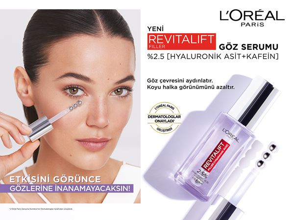 L’Oréal Paris Revitalift Filler x Pınar Deniz  
