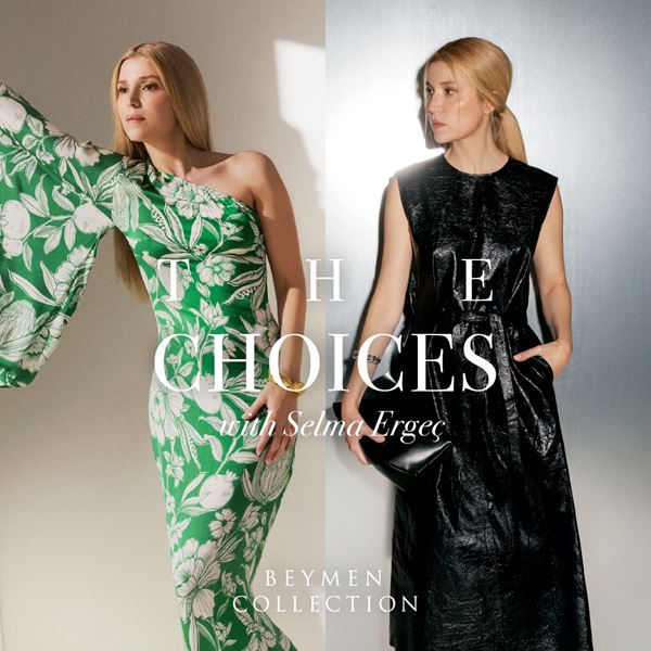 Beymen Collection x Selma Ergeç  