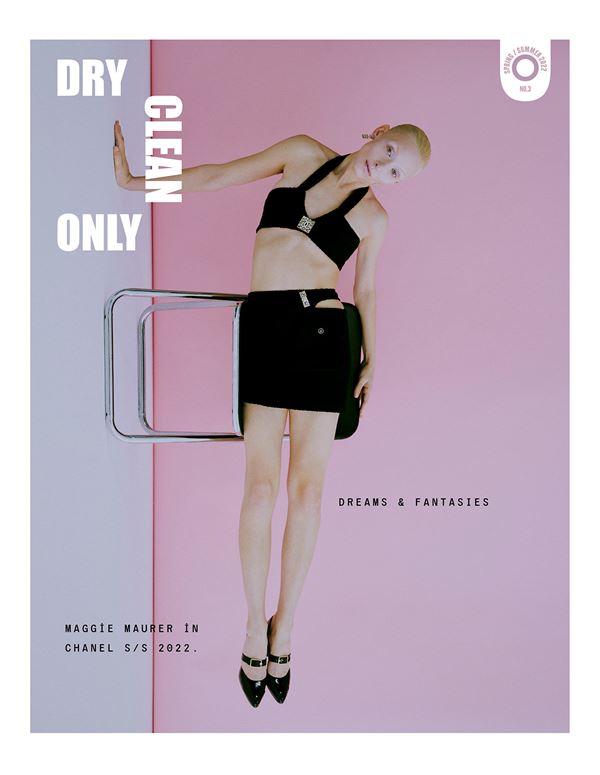 Dry Clean Only Magazine Issue 03 x Maggie Maurer  
